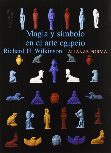 Magia y símbolo en el arte egipcio